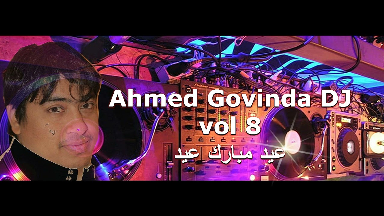 Ahmed Govinda DJ vol 8
