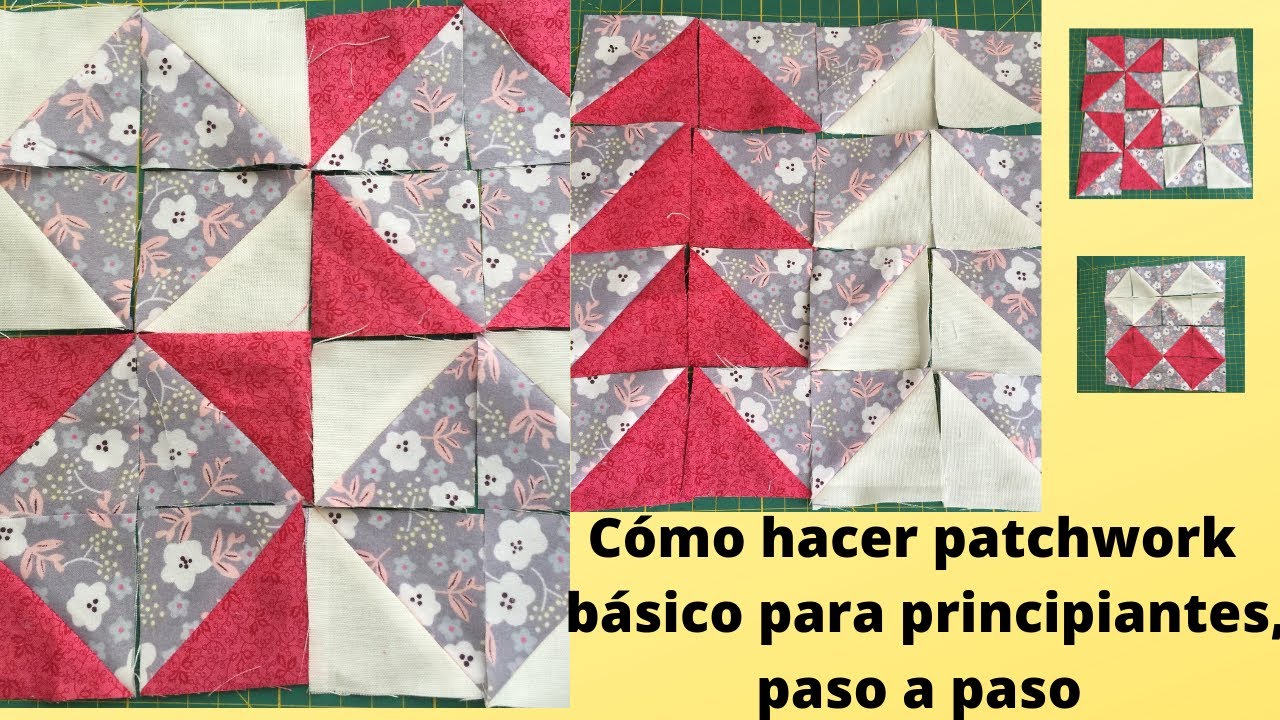 Cómo hacer patchwork  Básico para principiantes, paso a paso
