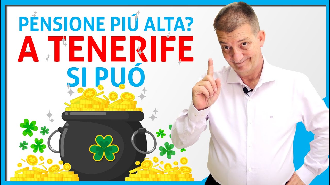 ⛱️ Come TRASFERIRE LA TUA PENSIONE a Tenerife senza rischi: la guida definitiva. 🔔