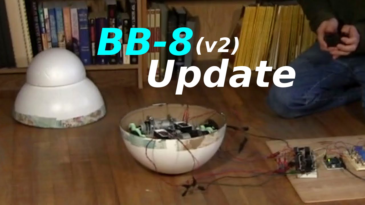 Making BB-8 Droid (v2) Quick Update