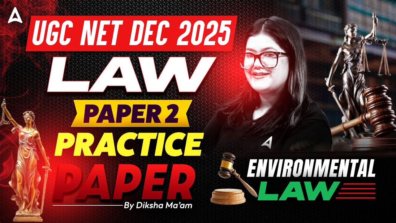 UGC NET Law | UGC NET Unit 8 Environmental law | UGC NET Law Practice Paper By Diksha Ma'am