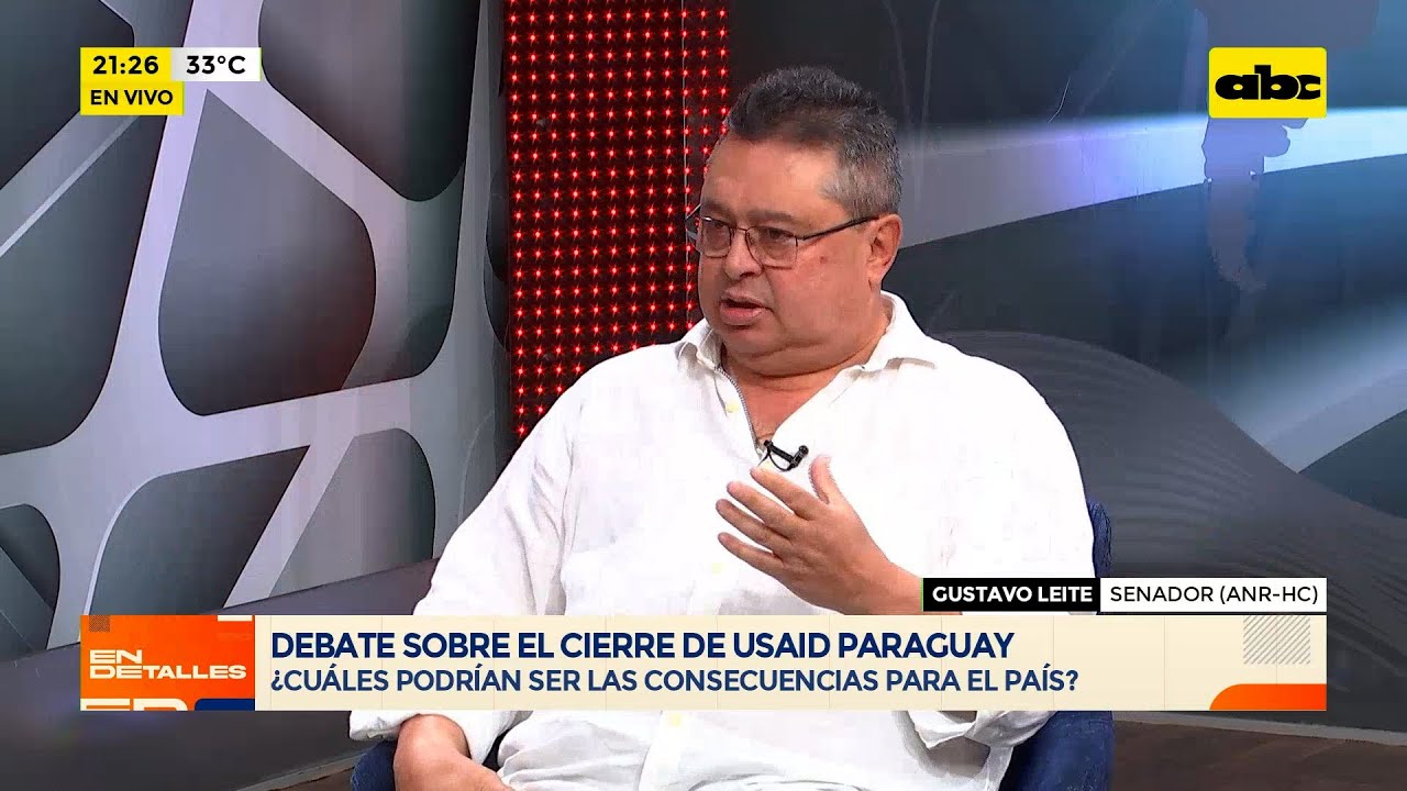“Tenemos que eliminar la influencia externa por plata”: debate sobre cierre de USAID Paraguay