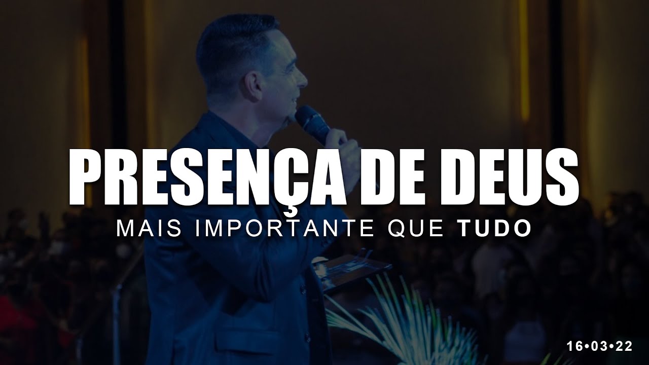 PRESENÇA DE DEUS, MAIS IMPORTANTE QUE TUDO | PR. LUIZ CARLOS BARRETO