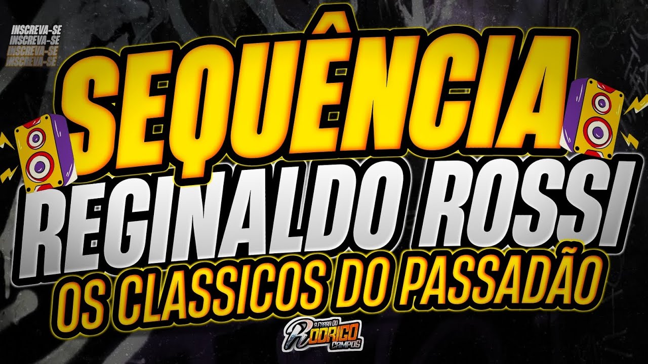 🔴TOP SEQU&Ecirc;NCIA REGINALDO ROSSI/PASSAD&Atilde;OO OS CLASSICOS➕️TOCADOS/TRACK LIST 2024/😎🍺 #marcantes #melody