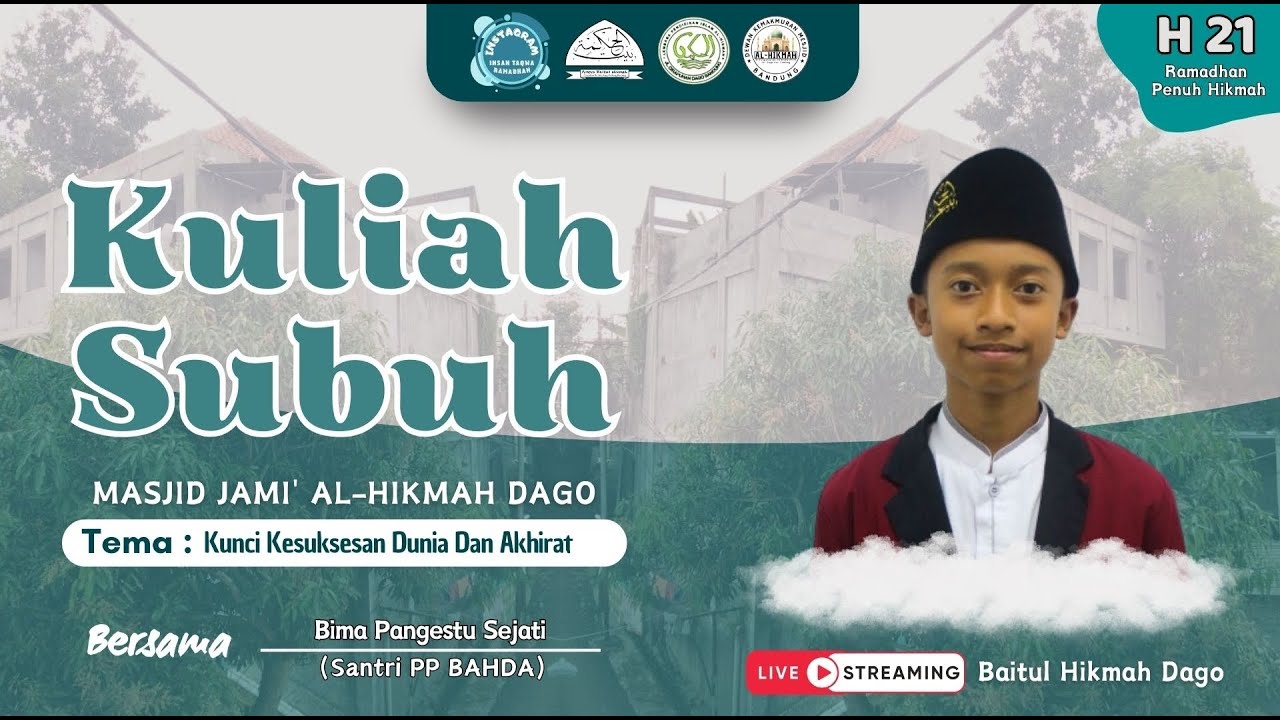 LIVE DELAY KULIAH SUBUH #21 | KUNCI KESUKSESAN DUNIA DAN AKHIRAT | BIMA PANGESTU SEJATI