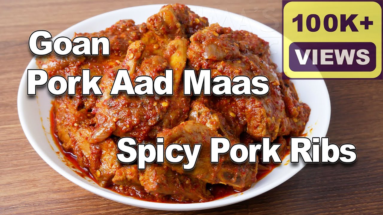 Goan Pork Aad Maas Recipe | Spicy Pork Ribs Recipe | Authentic Goan Recipes