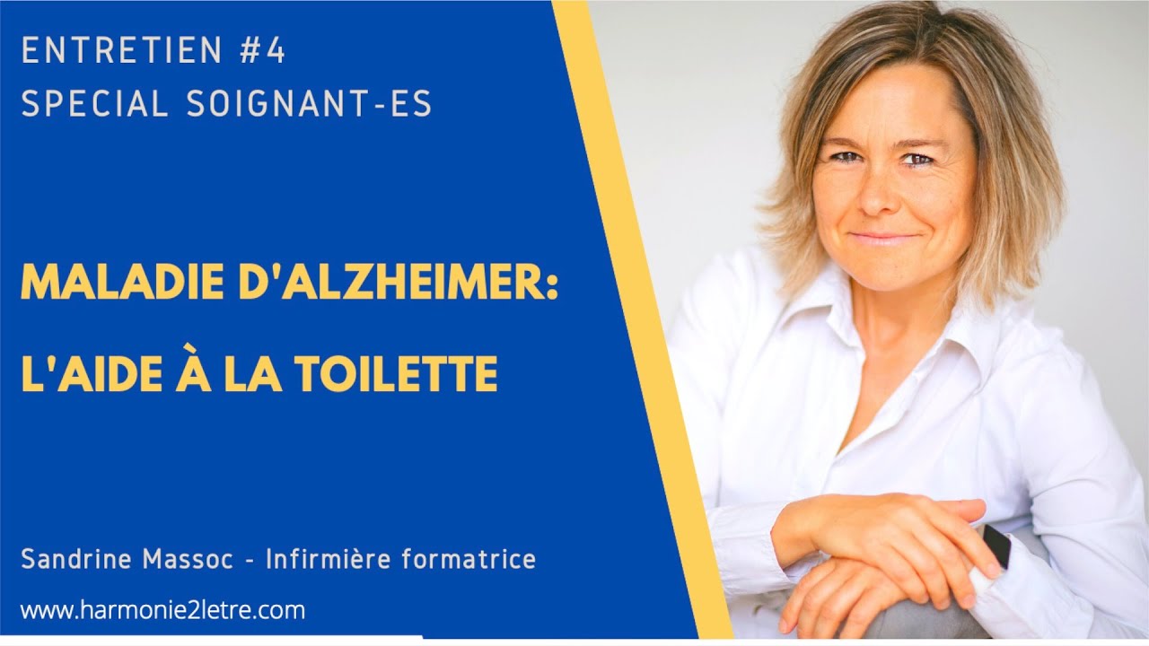 Maladie d'Alzheimer : l'aide à la toilette