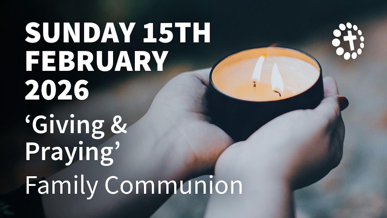 St Andrew's Church - Family Communion - 15th February 2026