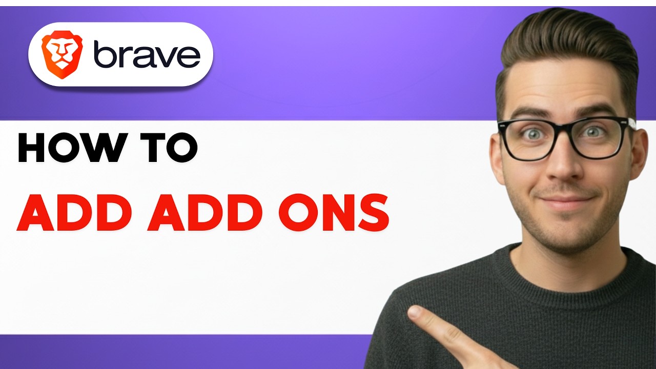 How to Add Add ons in Brave Browser [2026 Full Guide]