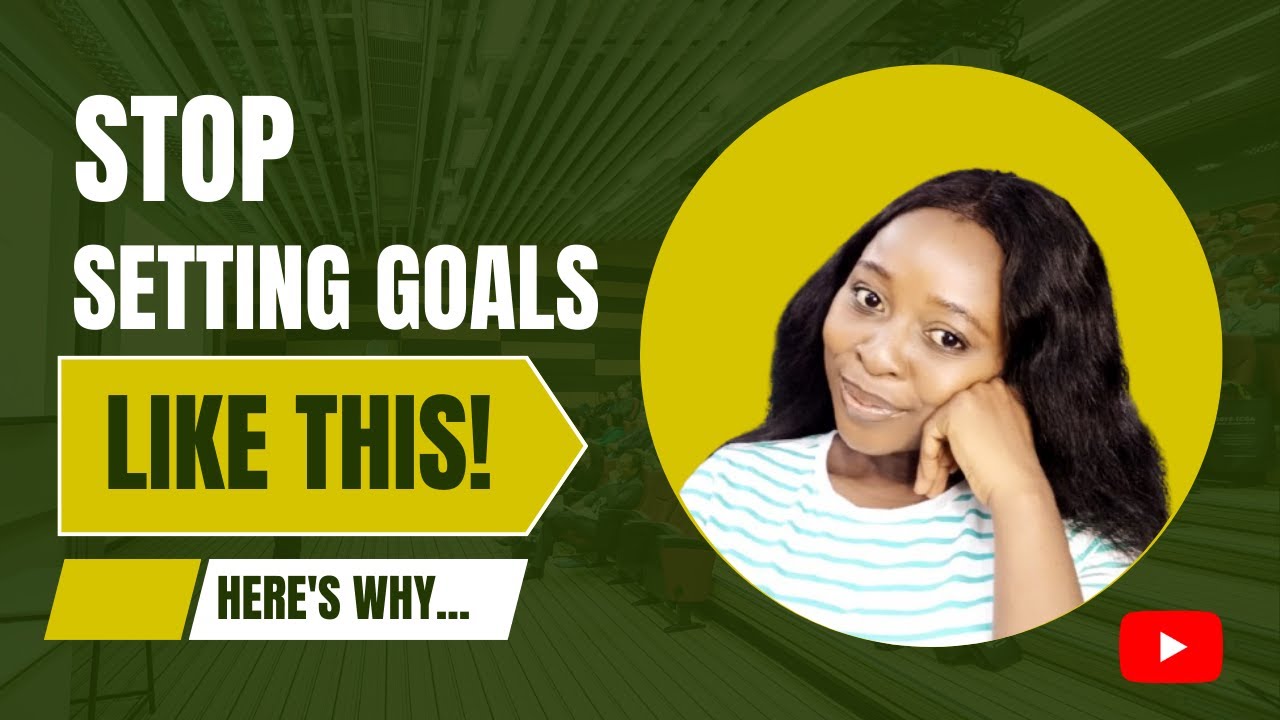 Before You Set Goals for the New Year, Watch This!