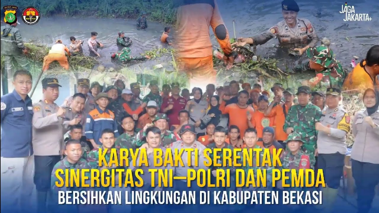 Karya Bakti Serentak, Sinergitas TNI–Polri dan Pemda Bersihkan Lingkungan di Kabupaten Bekasi