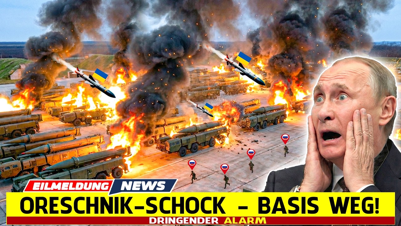 30 SEKUNDEN VOR ORESCHNIK – RUSSEN-BASIS AUSGELÖSCHT!