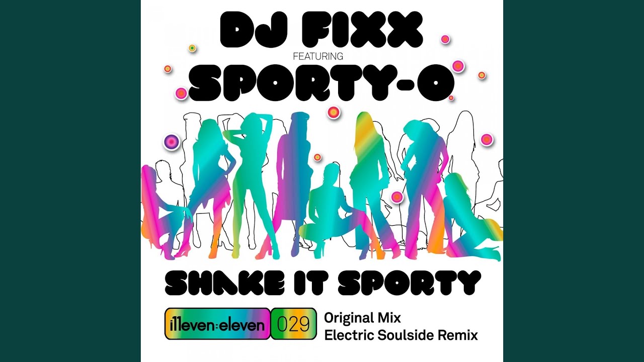 Shake It Sporty (feat. Sporty-O)