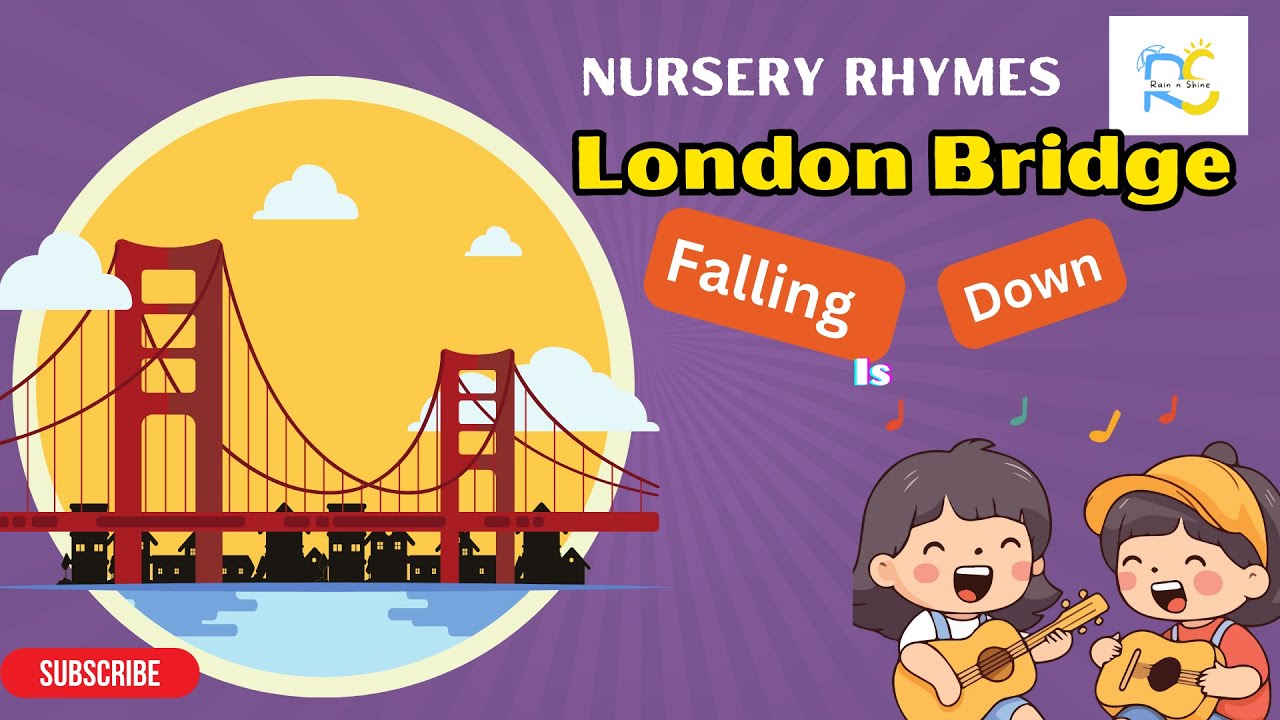 London Bridge is Falling Down | Nursery Rhyme for Kids | Fun Sing-Along | Rain n Shine Kids