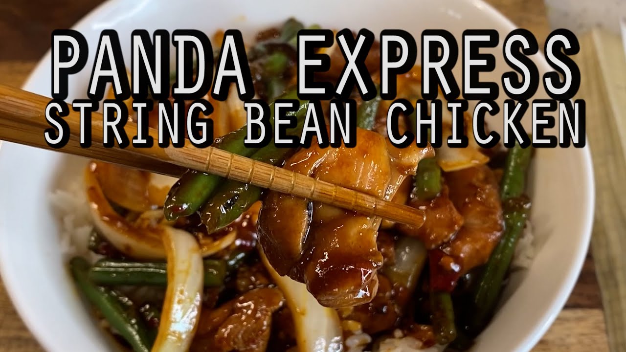 Woo Can Cook String Bean Chicken (Panda Express)