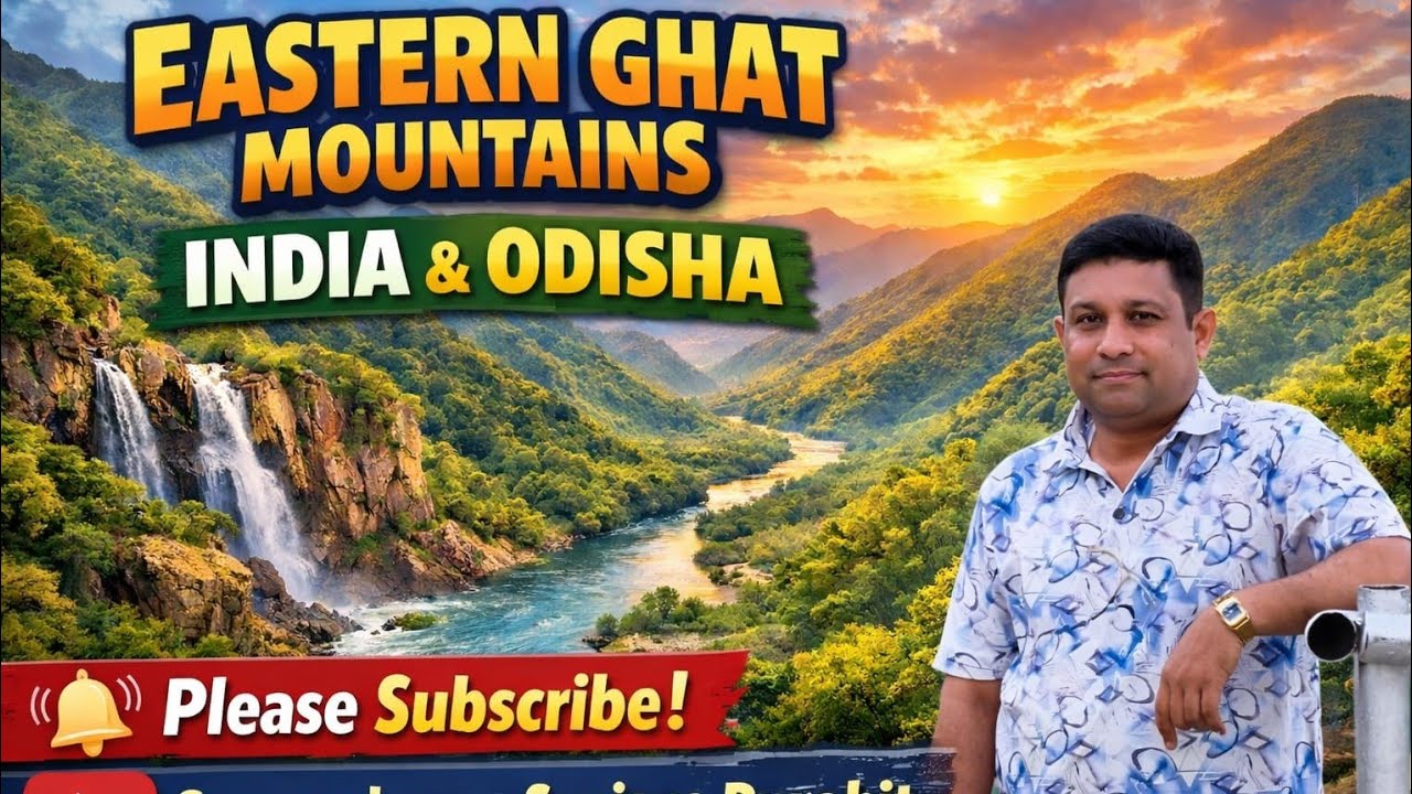 Why Eastern Ghats are Broken? India & Odisha Facts #Geography #Exam#otet#bed#odisha#chse#osstet 