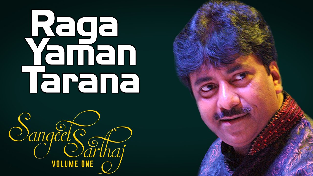 Raga Yaman  Tarana | Rashid Khan (Album: Sangeet Sartaj)