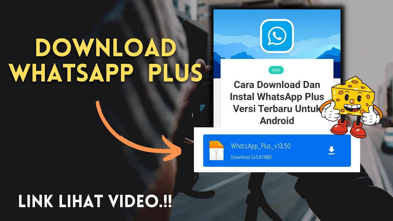 Cara Download Dan Instal WhatsApp Plus Versi Terbaru ( no password  )  #WAPLUSTERBARU