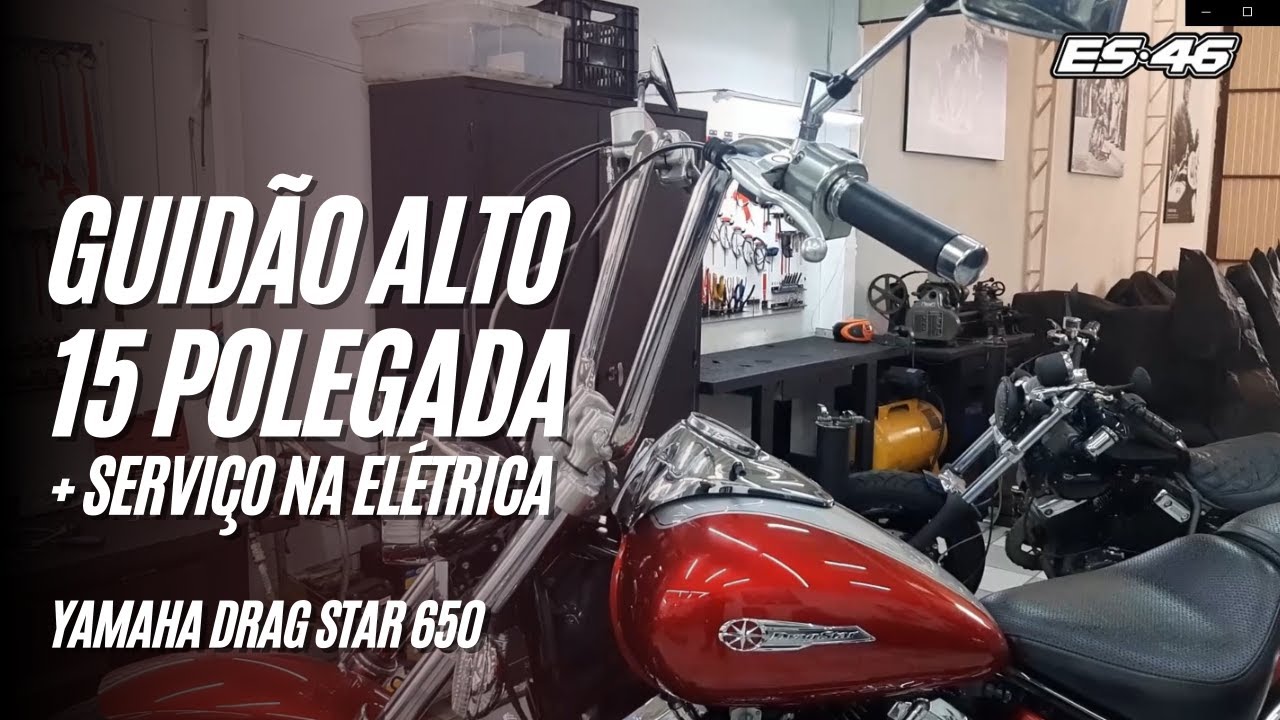 INSTALAÇÃO DE GUIDÃO 15 POLEGADAS - YAMAHA DRAGSTAR 650 - O QUE PRECISA FAZER? TEM ELÉTRICA?