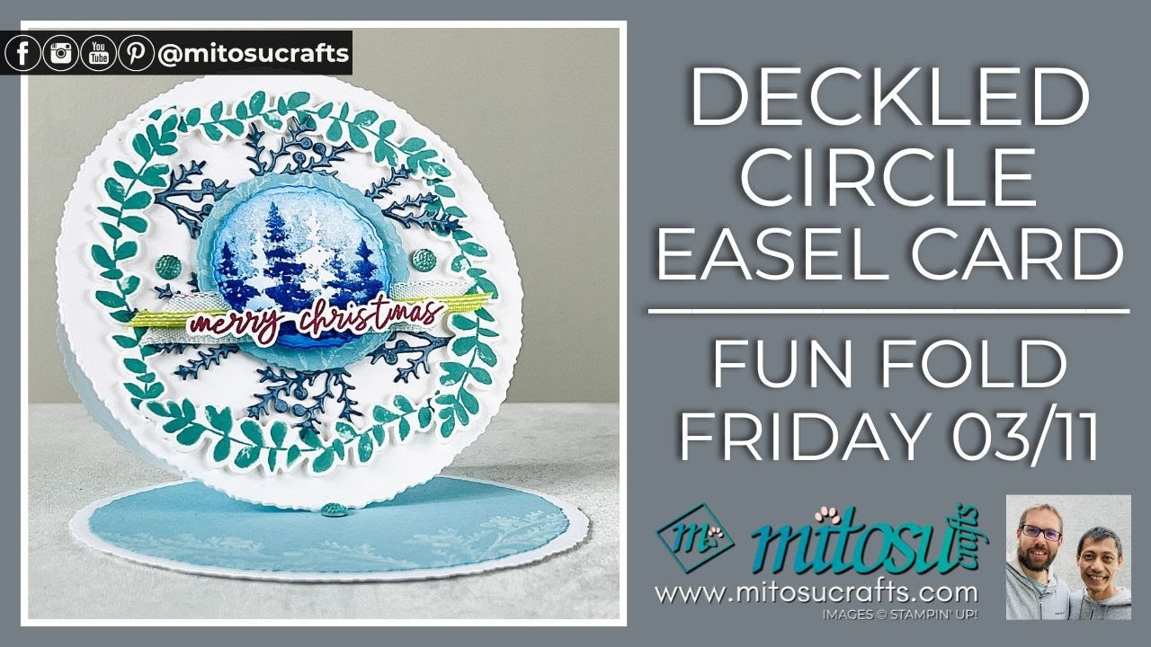 How To Make A Deckled Circle Easel Card with Stampin' Up! Craft Supplies