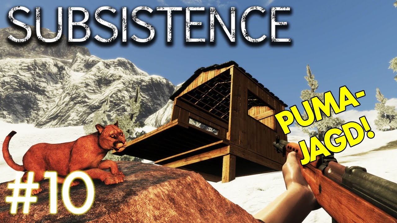 Subsistence #10 &ndash; PUMA-JAGD!