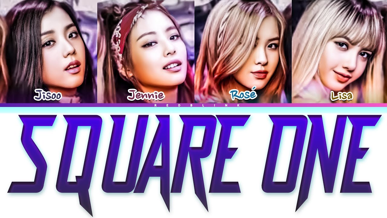 [AI COVER] BLACKPINK (블랙핑크) - 'Square One' [English Ver.] | Color coded lyrics 
