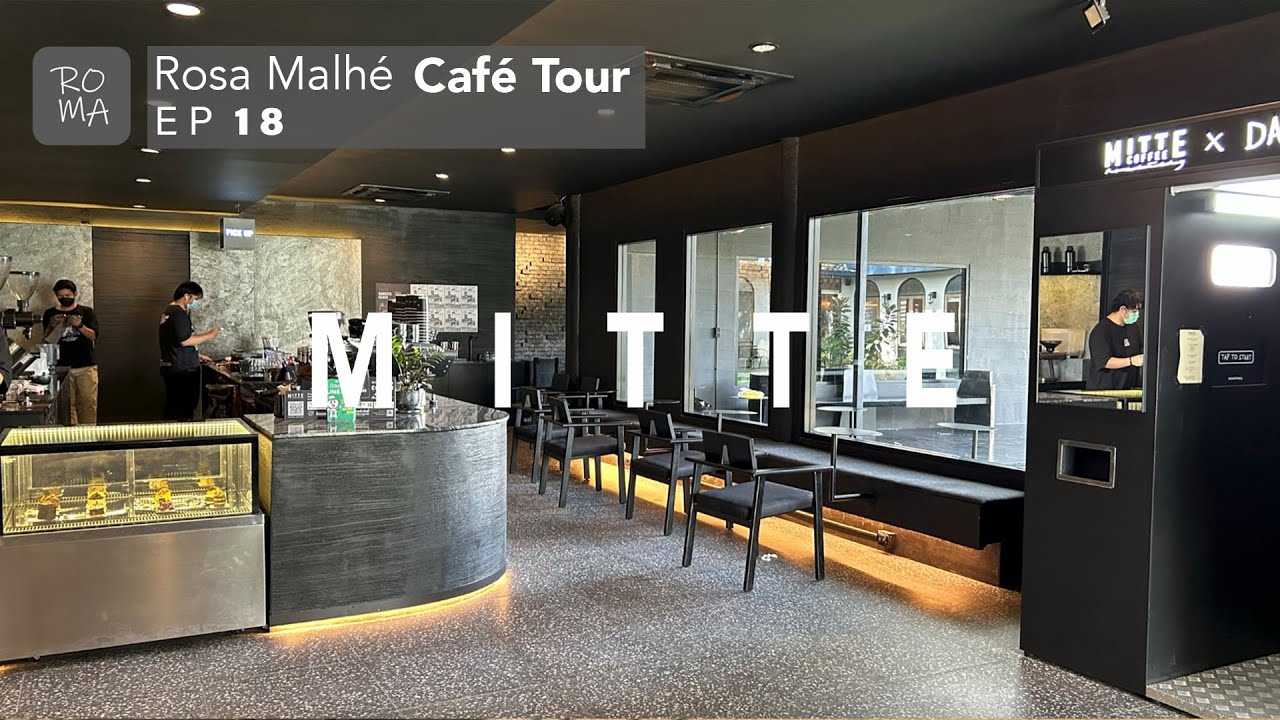 Thailand Cafe Tour - Mitte Coffee and Roastery (EP 18, Nonthaburi)