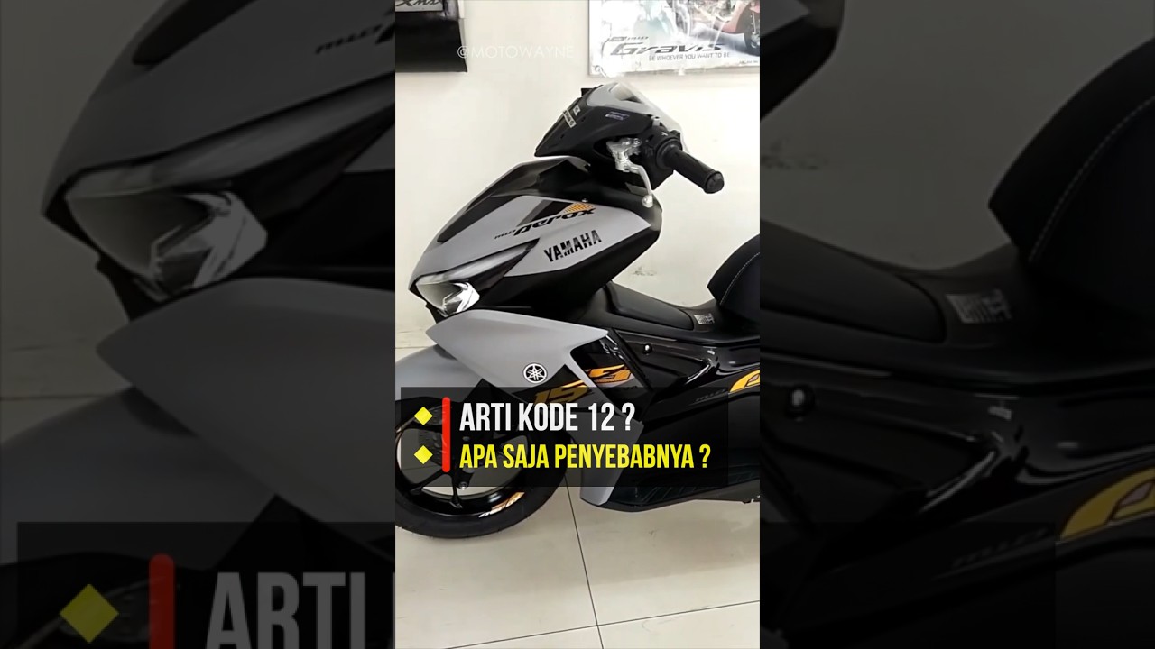 YAMAHA AEROX ERROR KODE 12