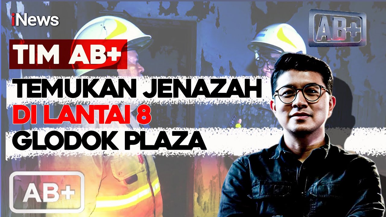 [FULL] Inilah Pintu Masuk Diskotik Lantai 7 Titik Mula Kebakaran | AB+ | 20/01