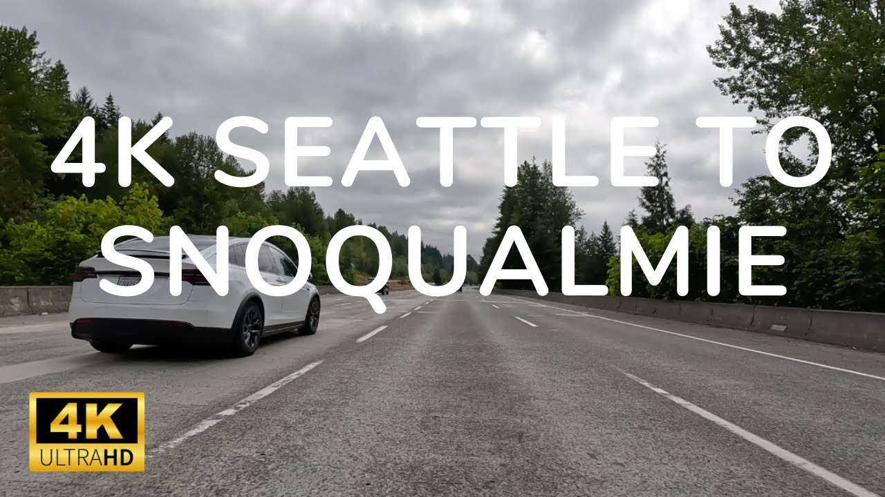 4K Drive From Seattle to Snoqualmie | Washington, USA