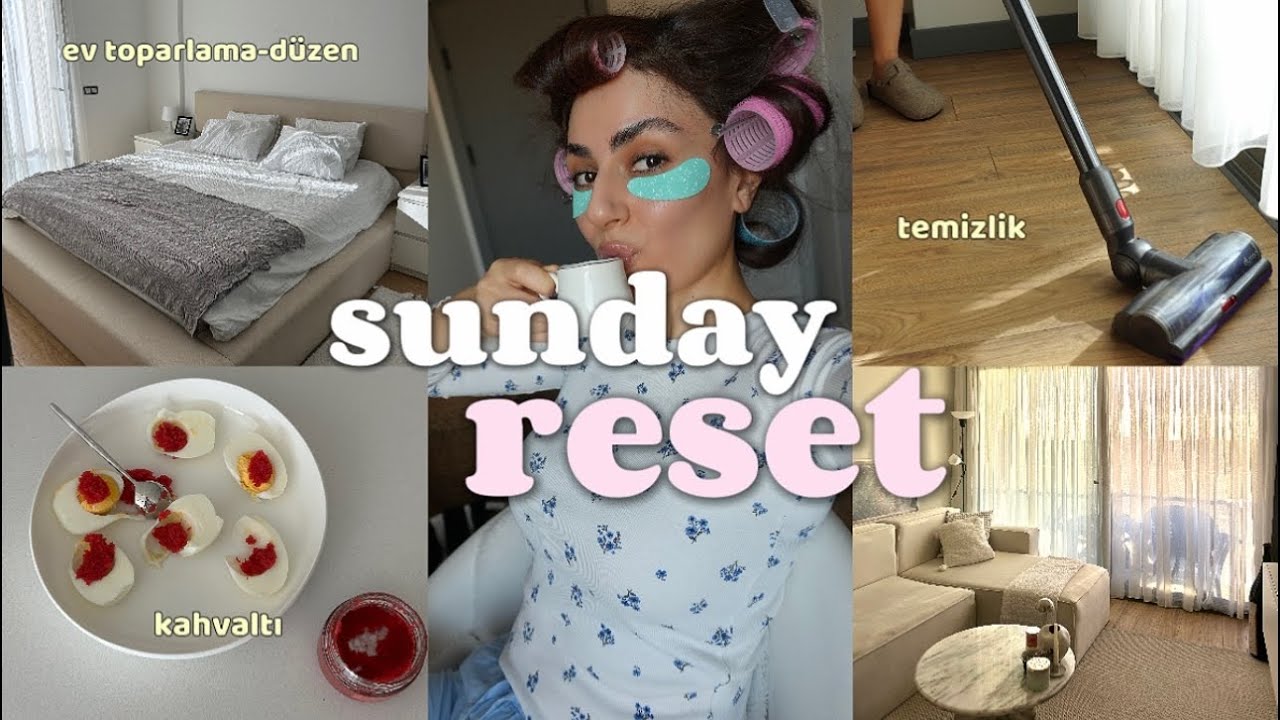 Sunday Reset ☁️🧺| Pazar Rutinim, Temizlik & Kendime Zaman