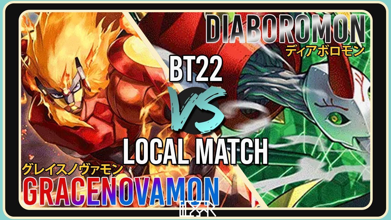 GraceNovamon vs Diaboromon [Digimon TCG BT22 Local FINALS] Match Commentary