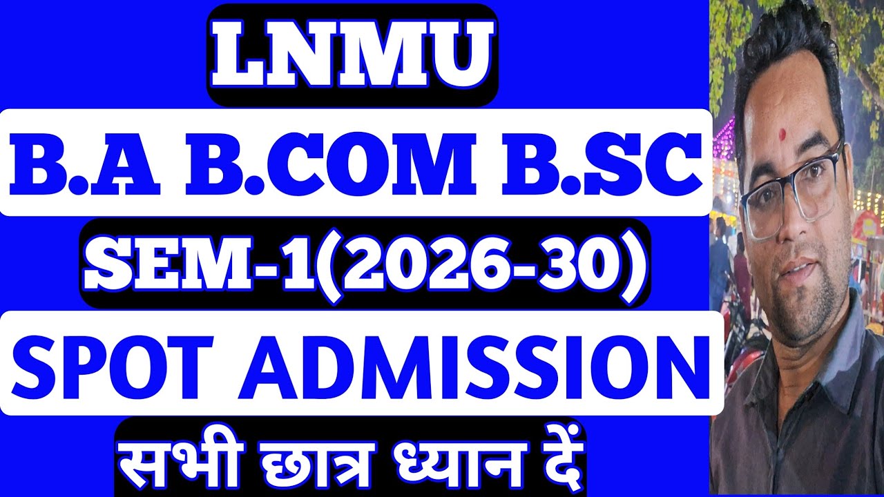 LNMU UG Spot Admission 2026 Notification 