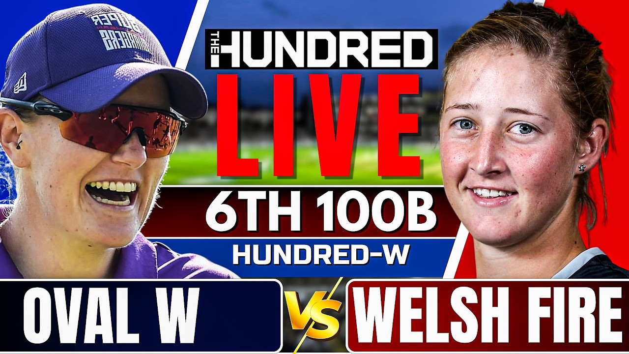 The Hundred Women Live: Oval Invincibles vs Welsh Fire | 100 ball live match today | hundred women