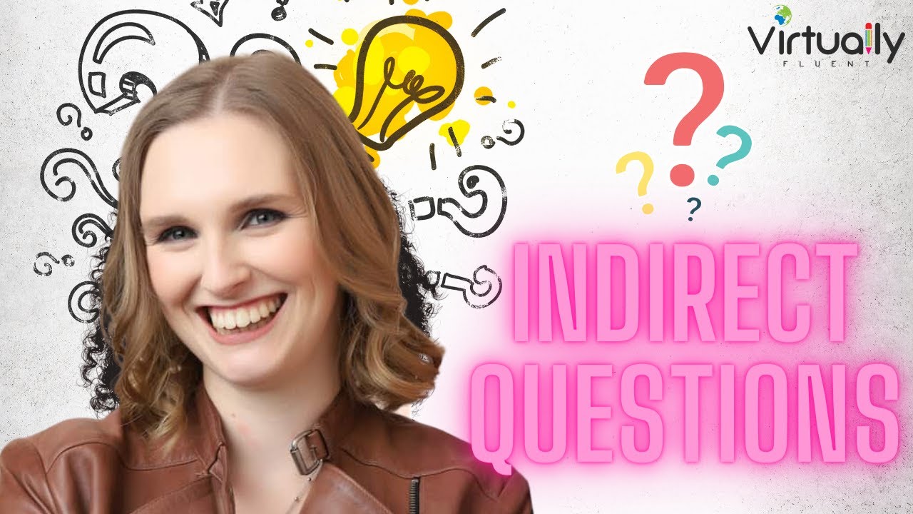 Indirect Questions (English Grammar, B1.2+ Intermediate Plus Level)