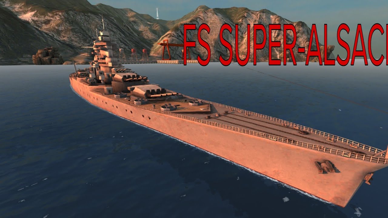 battle of warships | FS SUPER-ALSACE | redgmvn