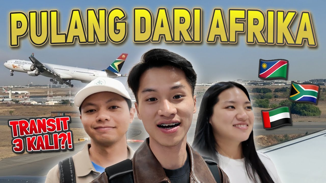 Bye AFRIKA🥹 Perjalanan Panjang 4 Penerbangan Pulang ke Indonesia🇮🇩 Windhoek–Johannesburg–Dubai✈️