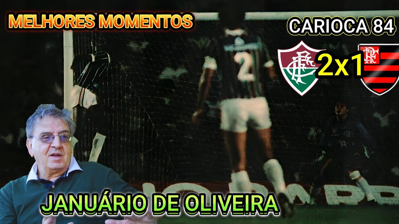 Fluminense 2 x 1 Flamengo Narração JANUÁRIO DE OLIVEIRA Carioca 84
