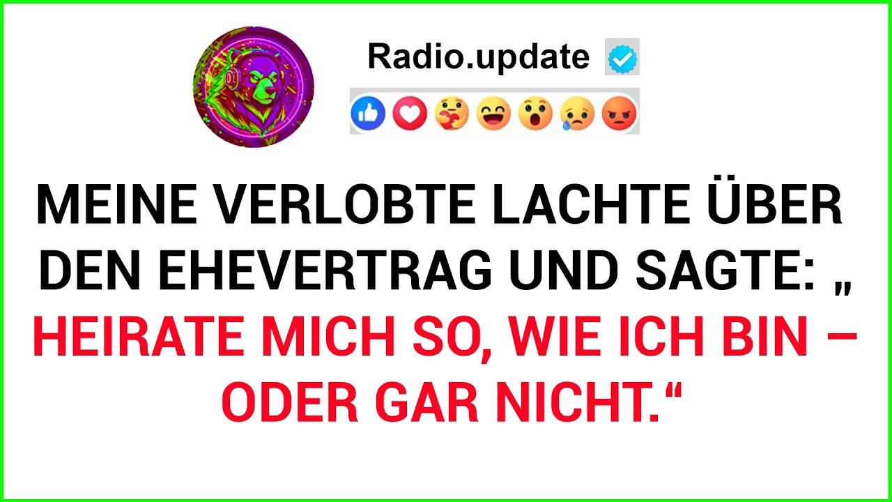 Meine Verlobte Lachte Über Den Ehevertrag Und Sagte: „Heirate Mich So, Wie Ich Bin – Oder Gar Nicht.