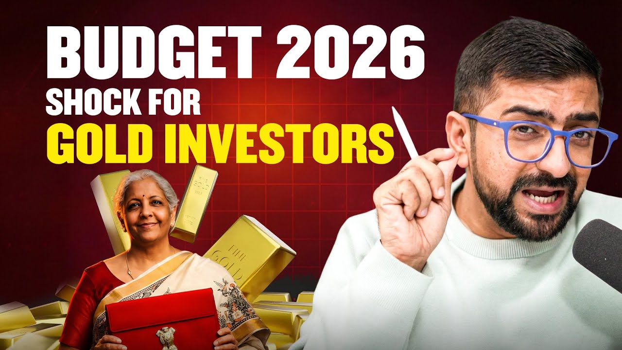 Budget 2026 SHOCK for Gold Investors | STT Hiked, LTCG ZERO Changes | Neeraj Arora