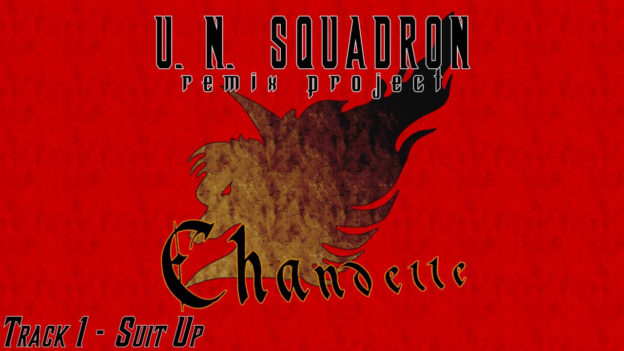 UN Squadron Remix Project - Chandelle | Track 1 - Suit Up
