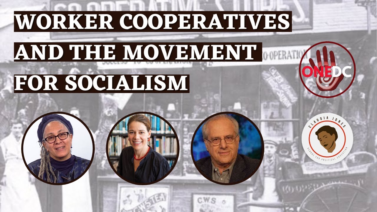 Worker Cooperatives and the Movement for Socialism