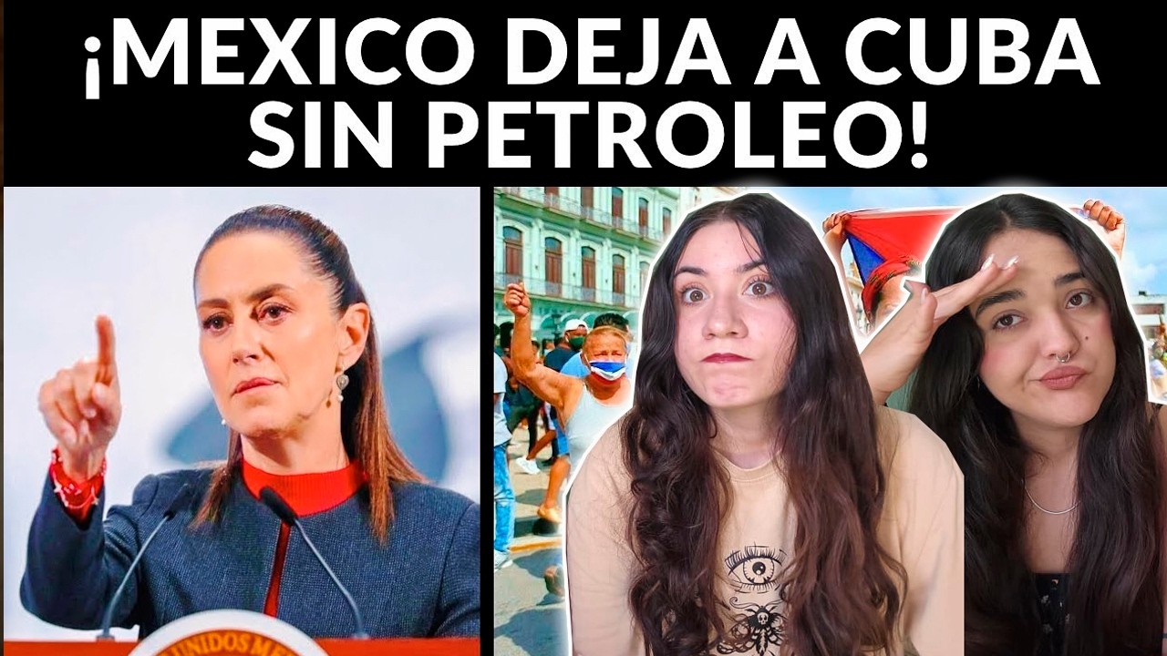 MEXICO DEJA SIN PETROLEO a CUBA - CUBANAS REACCIONAN