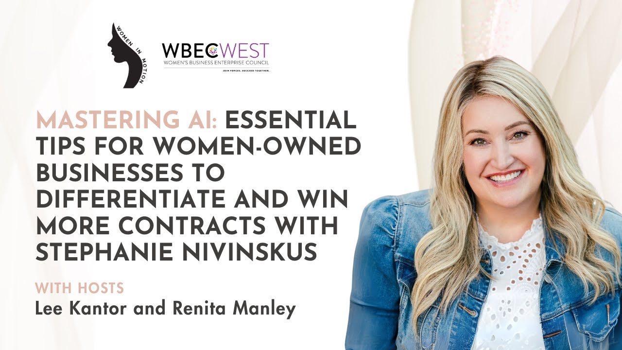 Mastering AI: Essential Tips for Women-Owned Businesses to Differentiate and Win More Contracts