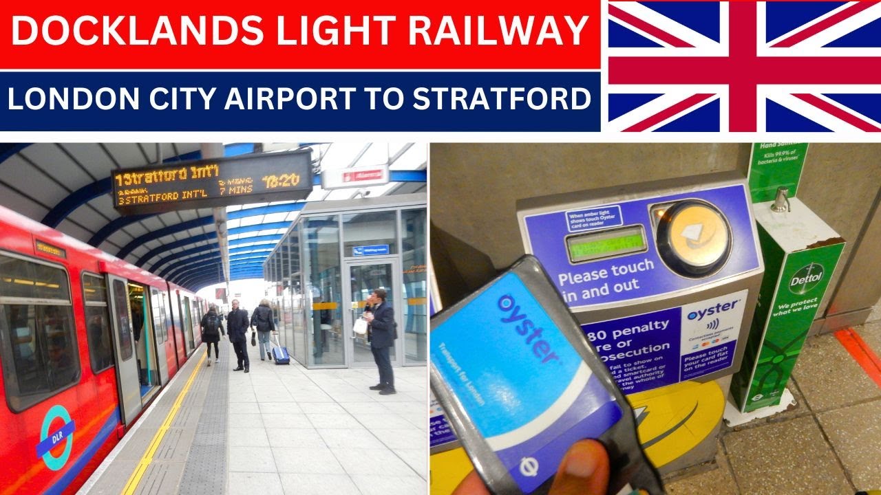 HOW TO GET FROM London City Airport TO Stratford | Take The Docklands Light Railway via West Ham!