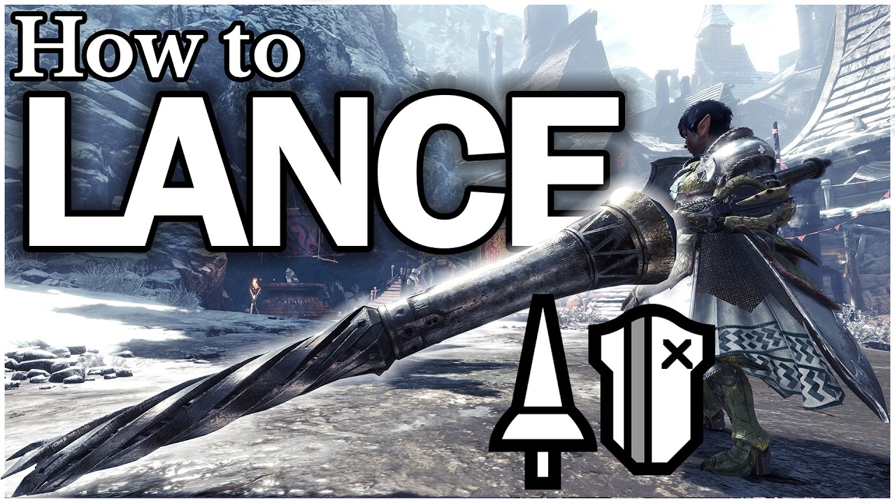Become UNSTOPPABLE - Learn to Lance in Monster Hunter World