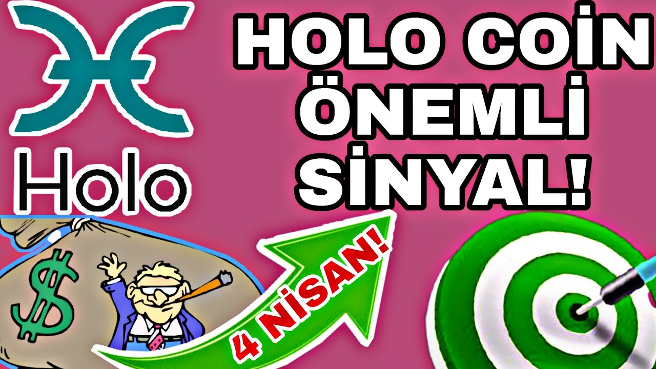 HOLO COİN Y&Uuml;KSELİR Mİ! 4 NİSAN! HOLO COİN ANALİZ! HOT COİN
