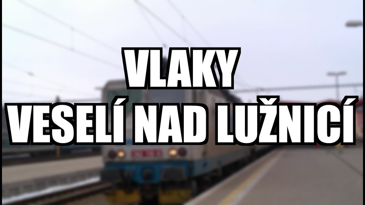 vlaky Veselí nad Lužnicí