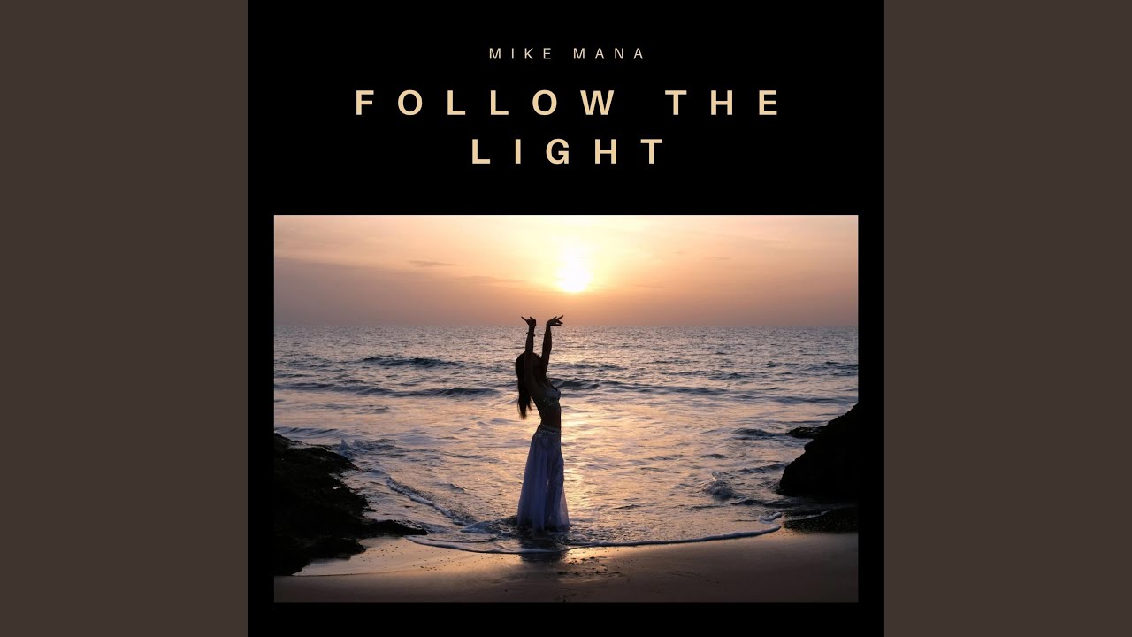 Follow The Light