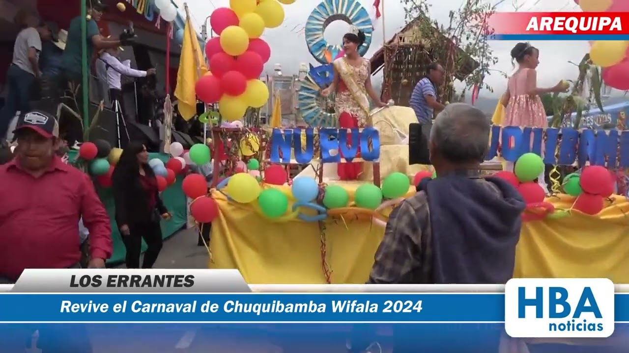 Carnaval de Chuquibamba Wifala 2024: Los Errantes en Acción